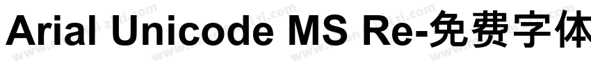 Arial Unicode MS Re字体转换